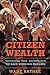Citizen Wealth by Wade Rathke