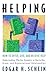 Helping: How to Offer, Give...