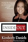 Inside Out: Dump the Baggage and Discover Hope through Inner Healing