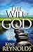 The Will Of God: Developing the Ability to Discern and Walk in God's Purposes for Your Life