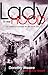 Lady In The Hood: An Unlike...