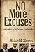 No More Excuses: Creating a Culture in the Church That Reaches African-American Men