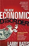 The New Economic Disorder: Strategies for Weathering Any Crisis While Keeping Your Finances Intact