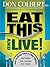 Eat This And Live by Don Colbert MD