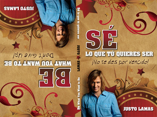 Se Lo Que Tu Quieres Ser/Be What You Want To Be (Spanish Edition)