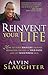 Reinvent Your Life