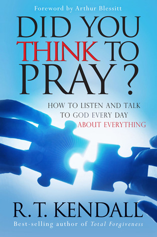 Did You Think to Pray?: How to Listen and Talk to God Every Day about Everything (Paperback)