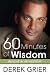 60 Minutes Of Wisdom: Insights in an Instant