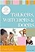 Talkers, Watchers, and Doers by Cheri Fuller
