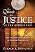 The Quest For Justice In The Middle East: The Arab-Israeli Conflict in Greater Perspective