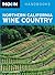 Moon Northern California Wine Country (Moon Handbooks)