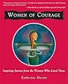 Women of Courage:...