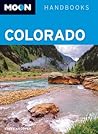 Moon Colorado (Moon Handbooks)