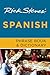 Rick Steves' Spanish Phrase Book and Dictionary by Rick Steves Rick Steves' Spanish Phrase Book and Dictionary by Rick Steves