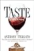 Taste: A Life in Wine