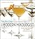 The Modern Mixologist by Tony Abou-Ganim