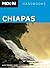 Moon Chiapas (Moon Handbooks)