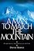 A Man to Match the Mountain...