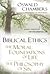Biblical Ethics / The Moral...
