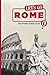 Let's Go Rome: The Student Travel Guide