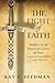 The Fight of Faith: Studies in the Pastoral Letters of Paul: I and II Timothy and Titus
