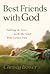 Best Friends with God by Christy Bower