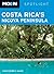 Costa Rica's Nicoya Peninsula (Moon Spotlight)