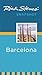 Rick Steves' Snapshot: Barcelona (Rick Steves' Snapshot)