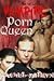 Vampire Porn Queen (HorrorErotik Book 2)