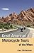 Great American Motorcycle Tours of the West