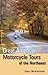Great American Motorcycle Tours of the Northeast