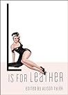 L Is for Leather (Erotic Alphabet)