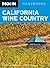 Moon California Wine Country (Moon Handbooks)