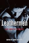 Leathermen: Gay Erotic Stories