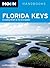 Moon Florida Keys: Includin...