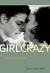 Girl Crazy by Sacchi Green
