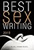 Best Sex Writing 2010 by Rachel Kramer Bussel