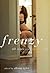 Frenzy: 60 Stories of Sudden Sex