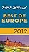 Rick Steves' Best of Europe 2012