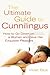 The Ultimate Guide to Cunnilingus: How to Go Down on a Women and Give Her Exquisite Pleasure