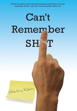 Can't Remember Sh*t (Hardcover)