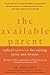 The Available Parent: Radic...