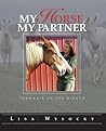 My Horse, My Partner by Lisa Wysocky