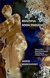 Beautiful Soon Enough Beautiful Soon Enough