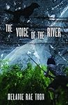 The Voice of the River The Voice of the River