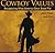 Cowboy Values by James P. Owen Cowboy Values by James P. Owen