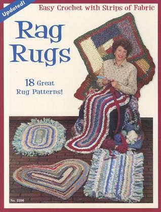 Rag Rugs - Updated: 18 Great Rug Patterns Easy Crochet with Strips Of Fabric (Paperback)