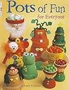 Pots of Fun for E...