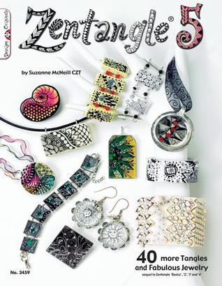 Zentangle 5: 40 more Tangles and Fabulous Jewelry (Paperback)