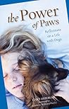 Power of Paws: Reflections On A Life With Dogs